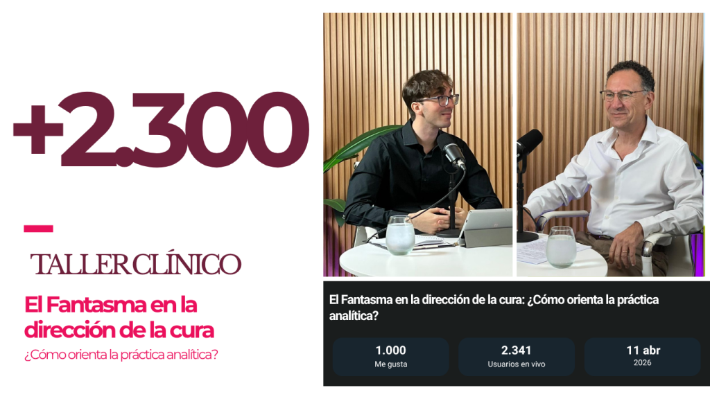 TALLER CLÍNICO – El Fantasma en la Dirección de la Cura ¿Cómo orienta la práctica analítica? – Gustavo Szereszewski