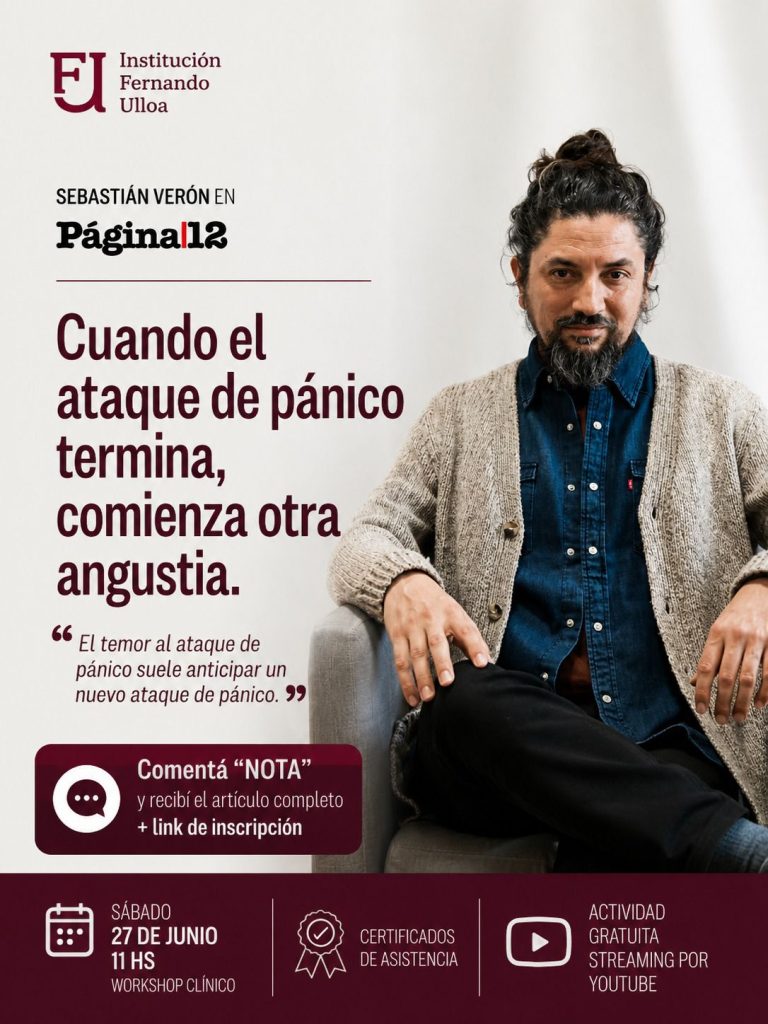 El Ataque de Pánico – Lic. Sebastián Verón – Sección «Psicología» Diario «Página 12»